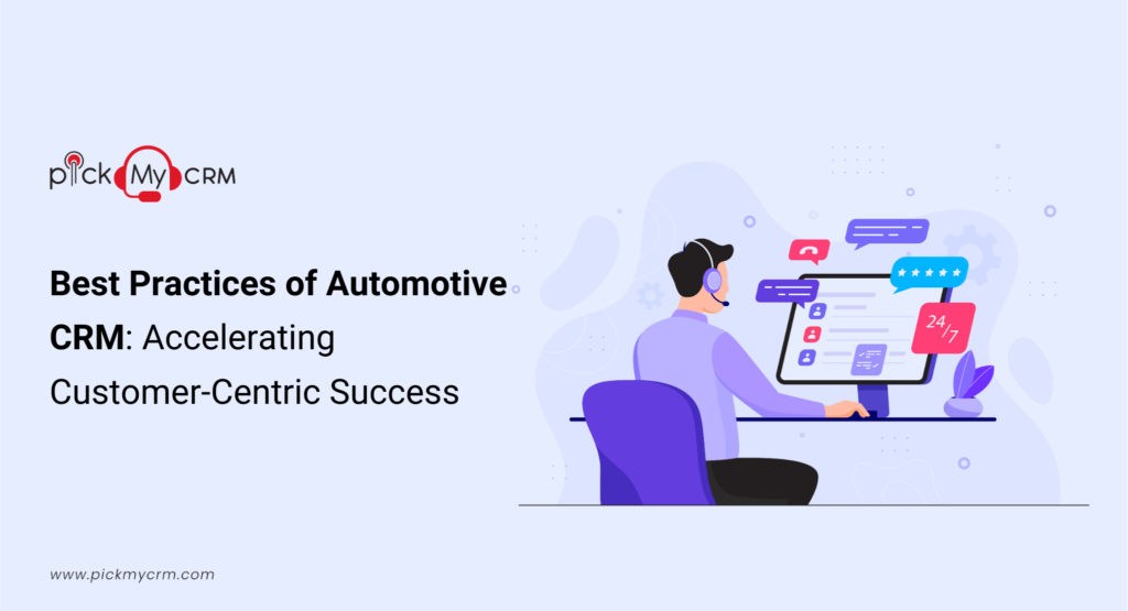 Best Practices of Automotive CRM