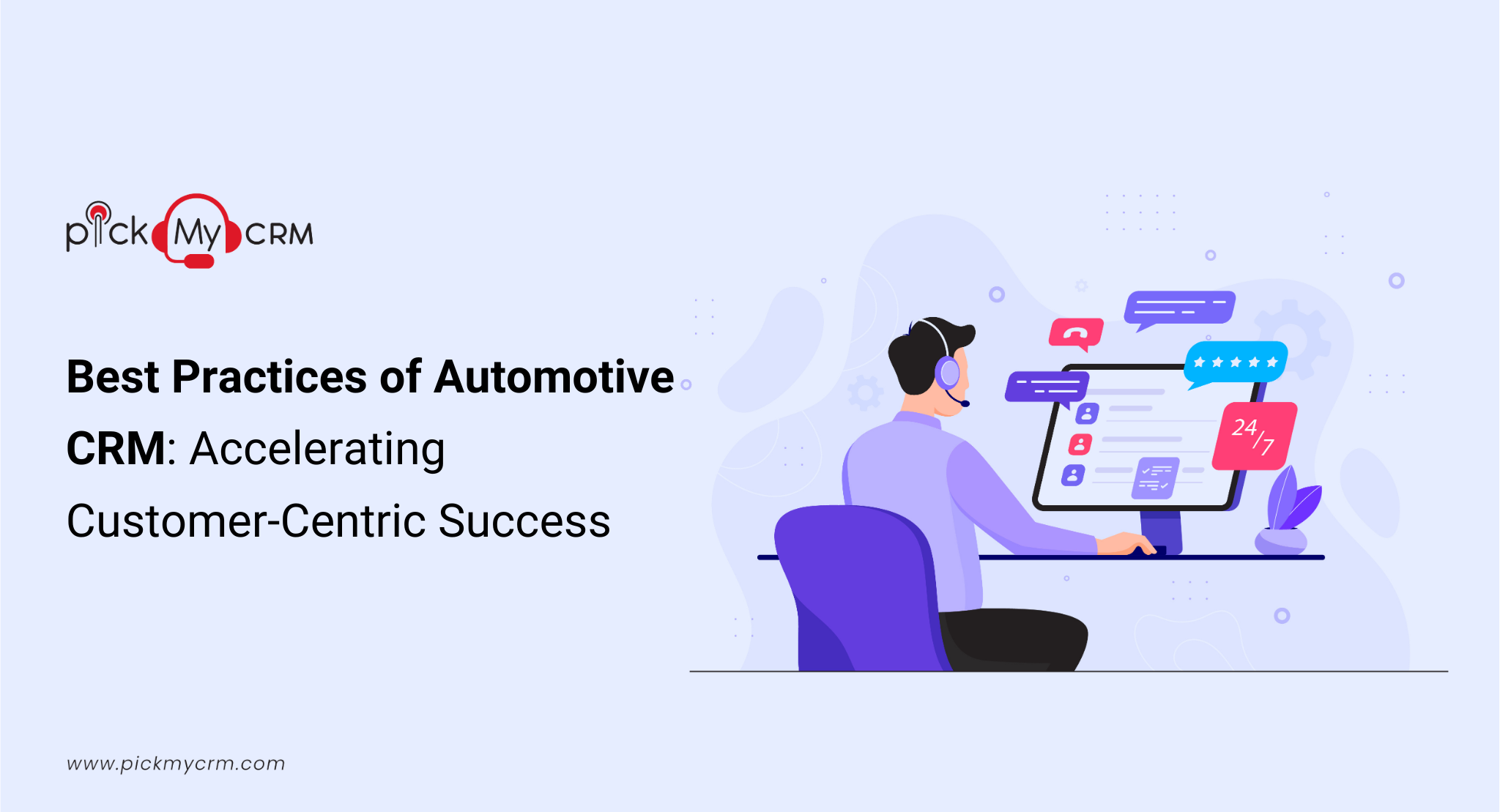 Best Practices of Automotive CRM: Accelerating Customer-Centric Success