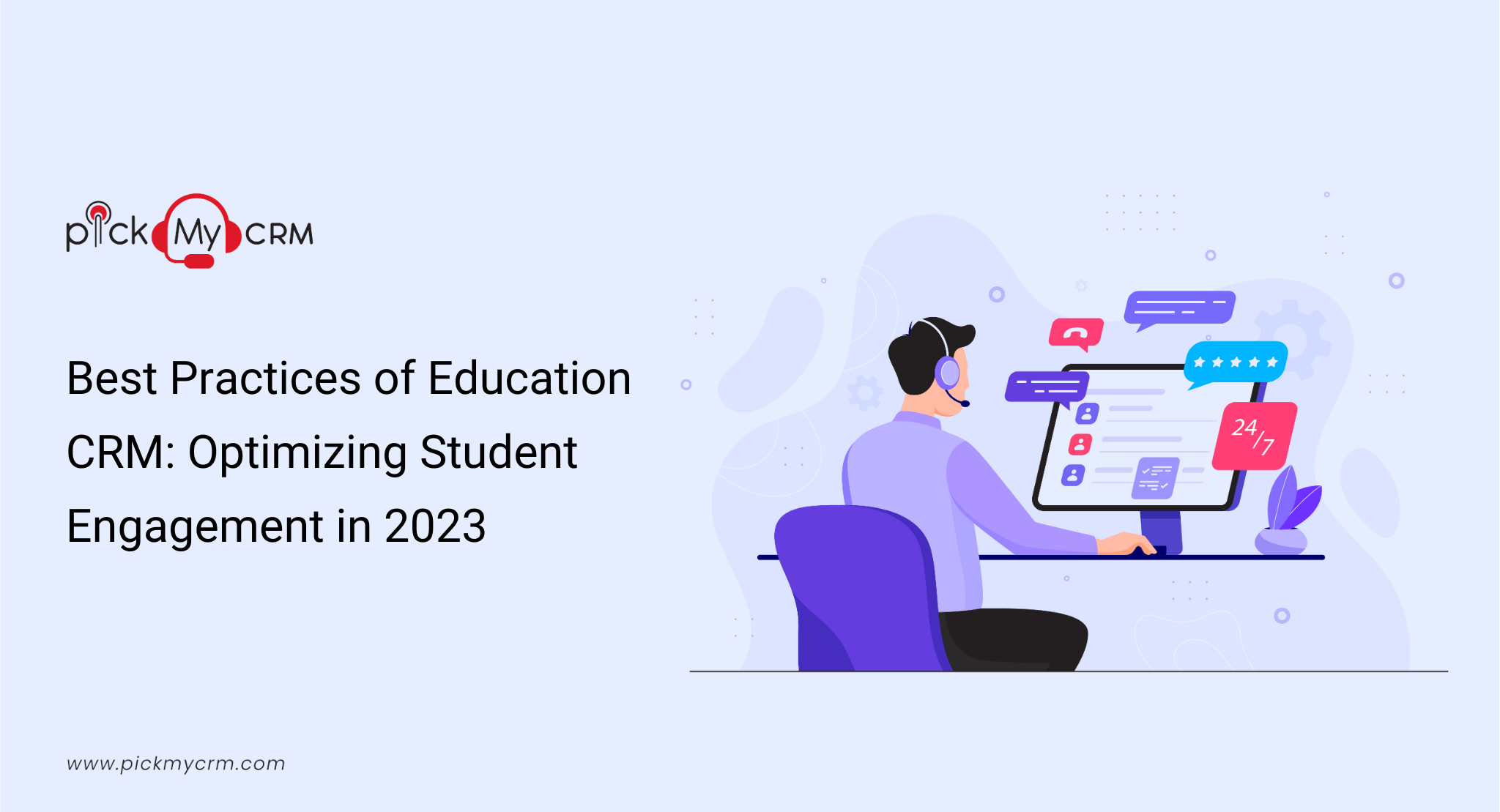Best Practices of Education CRM: Optimizing Student Engagement in 2023