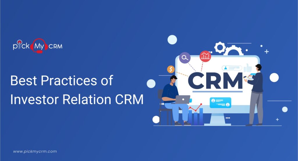 Best Practices of Investor Relations CRM