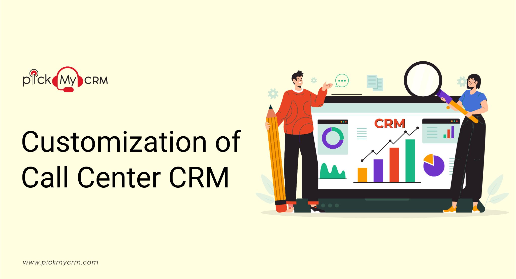 Customization of Call Center CRM