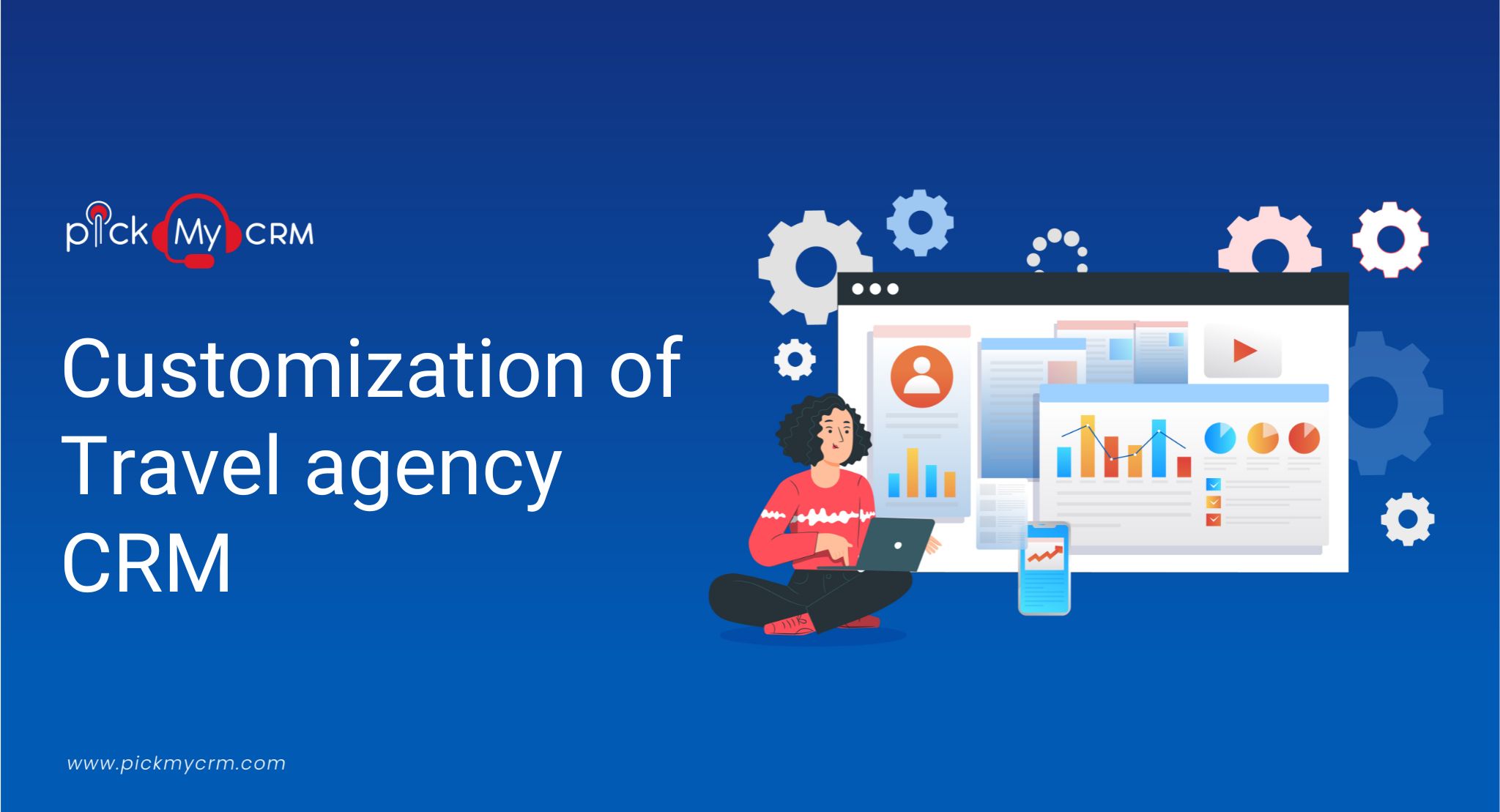 Customization of Travel Agency CRM