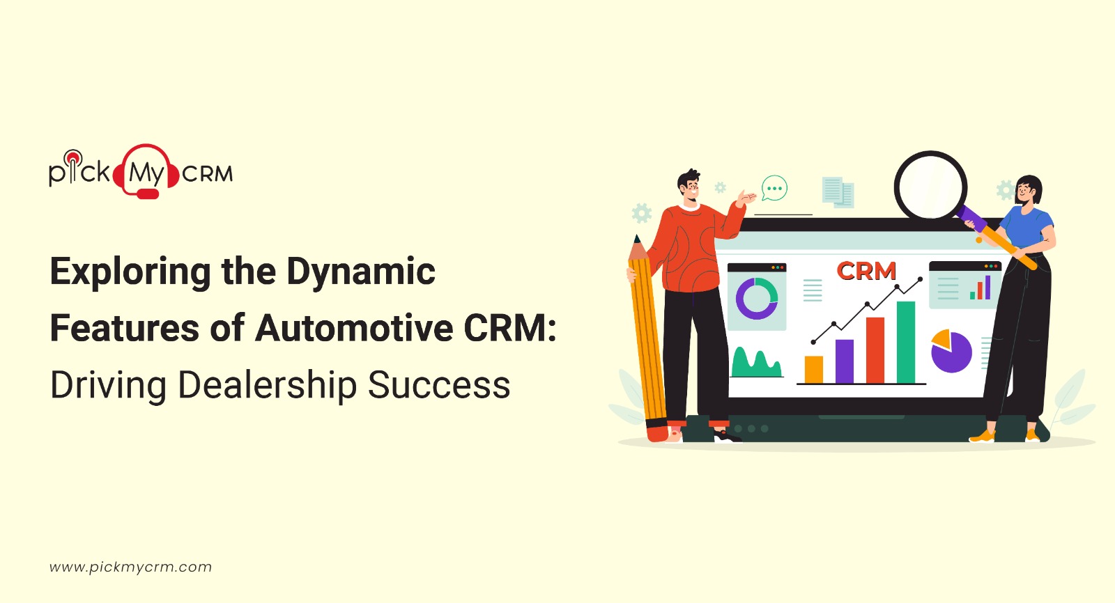 Exploring the Dynamic Features of Automotive CRM:  Driving Dealership Success