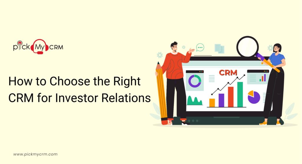 How to Choose the right CRM for Investor relation