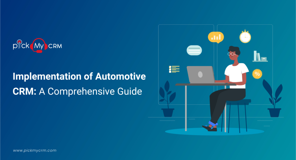 Implementation of Automotive CRM