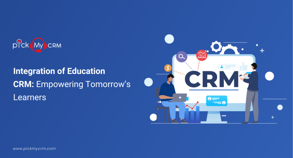 Integration of Education CRM