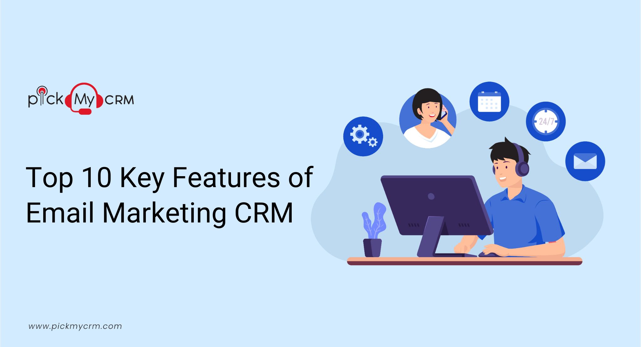 Top 10 Key Features of Email Marketing CRM
