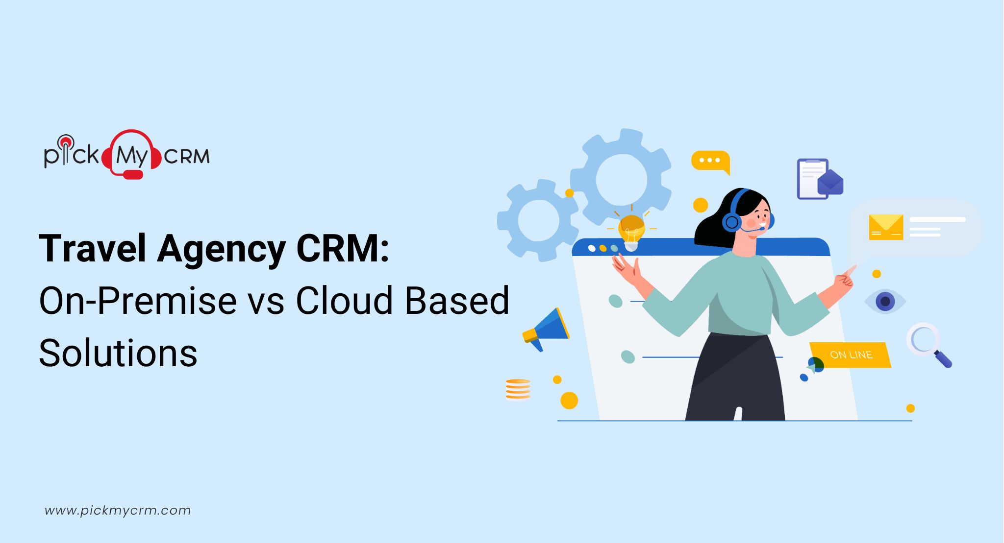 Travel Agency CRM: On-Premise vs. Cloud-Based Solutions
