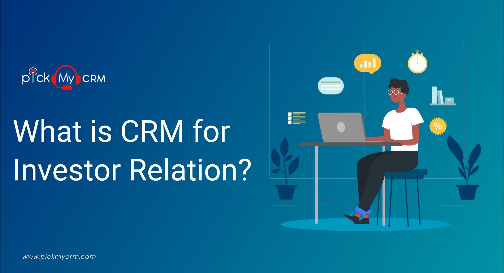 What is CRM for Investor Relation?