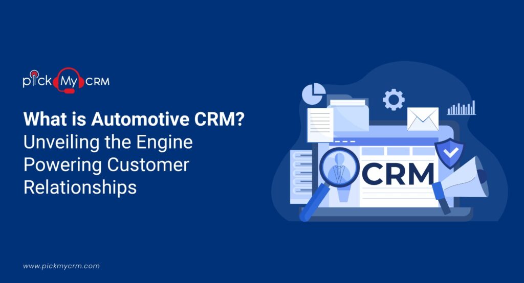 What is Automotive CRM