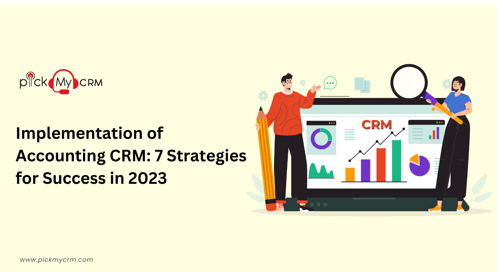 Implementation of Accounting CRM : 7 Strategies for success in 2023